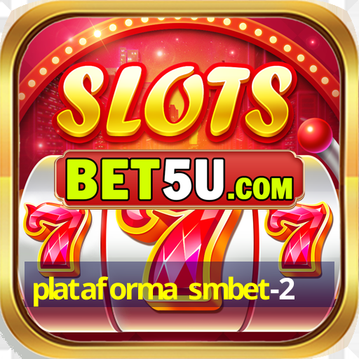 plataforma smbet